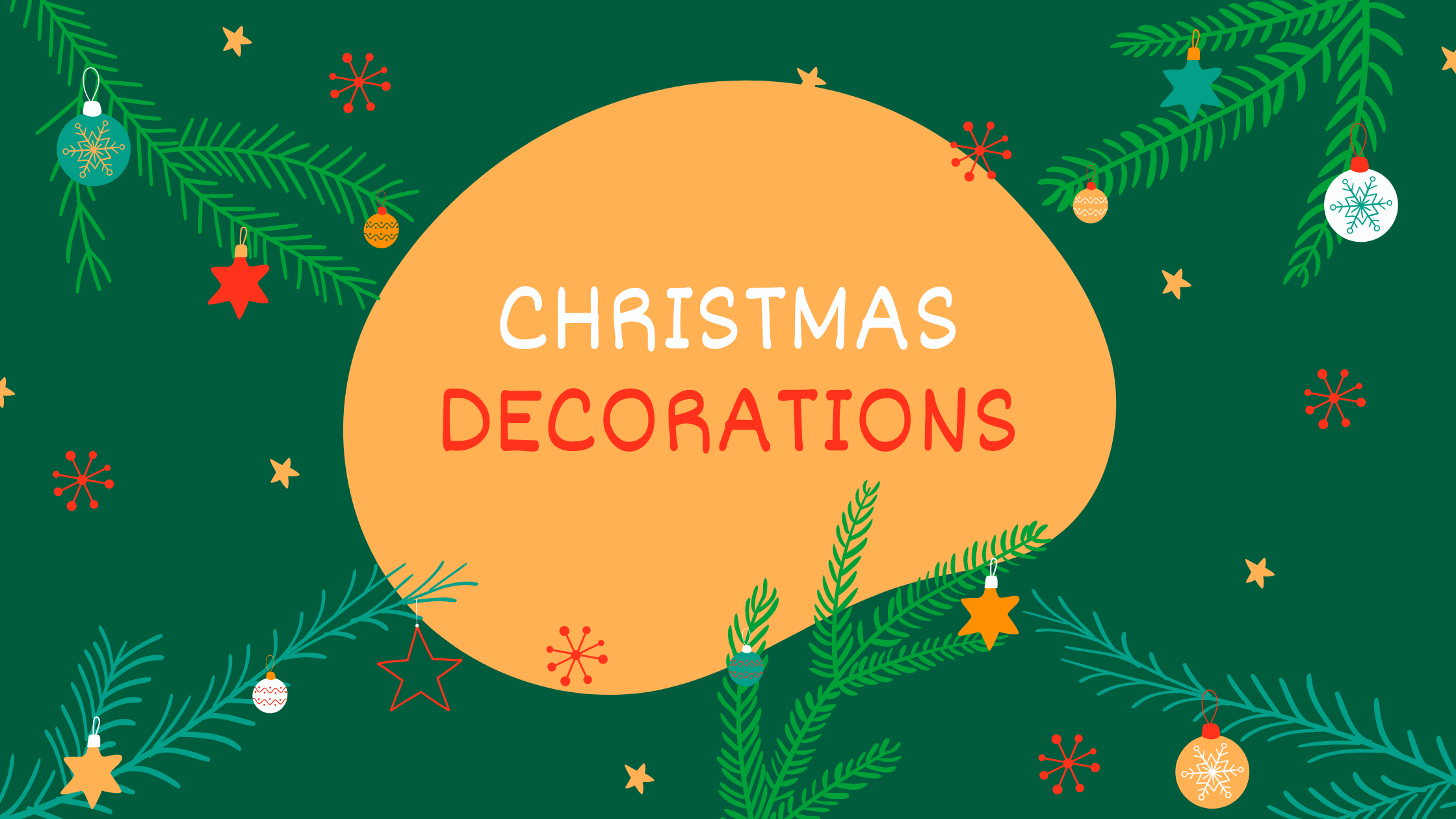 Christmas decorations
